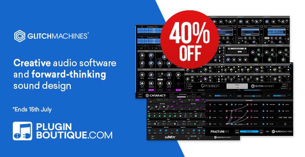 Glitchmachines Summer Sale 2019