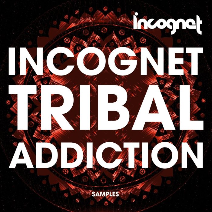 Incognet Tribal Addiction