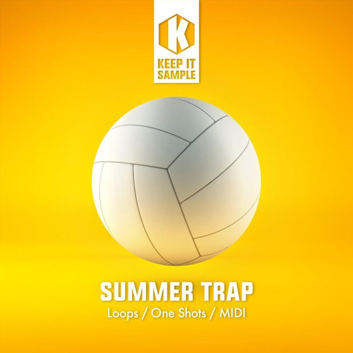 Keep It Sample Summer Trap