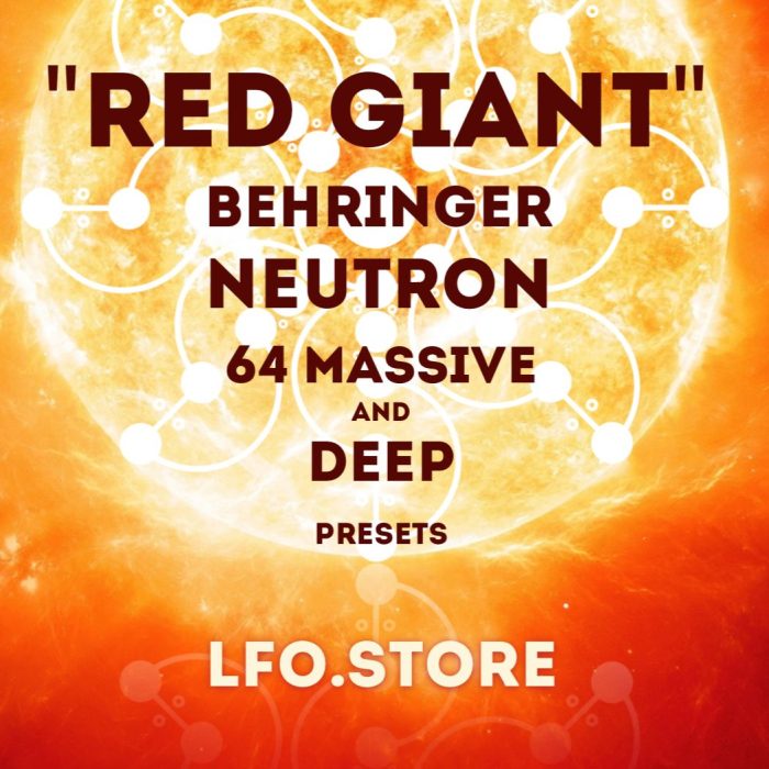 LFO Store Red Giant Behringer Neutron soundset