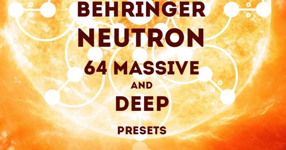 LFO Store Red Giant Behringer Neutron soundset