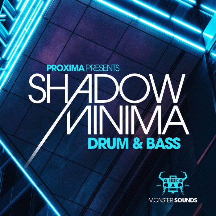 Loopmasters Proxima Shadow Minima Drum & Bass