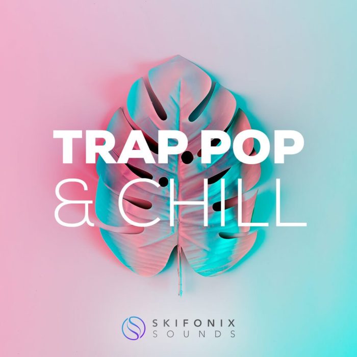 Skifonix Sounds Trap Pop & Chill Art