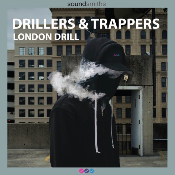 Soundsmiths Drillers & Trappers London Drill