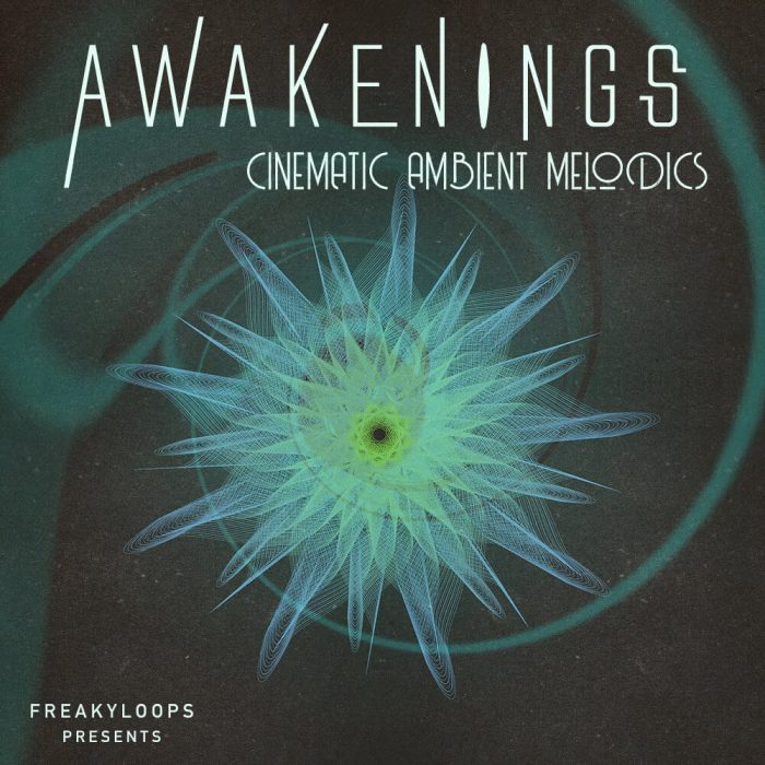 Freaky Loops Awakenings Cinematic Ambient Melodics