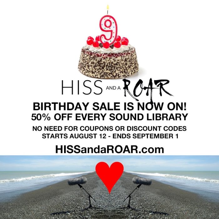 HISS and a ROAR 9th Birthday Sale