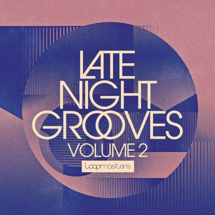 Loopmasters Late NIght Grooves Vol 2