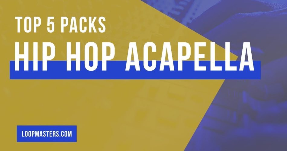 Loopmasters Top 5 Hip Hop Acapellas