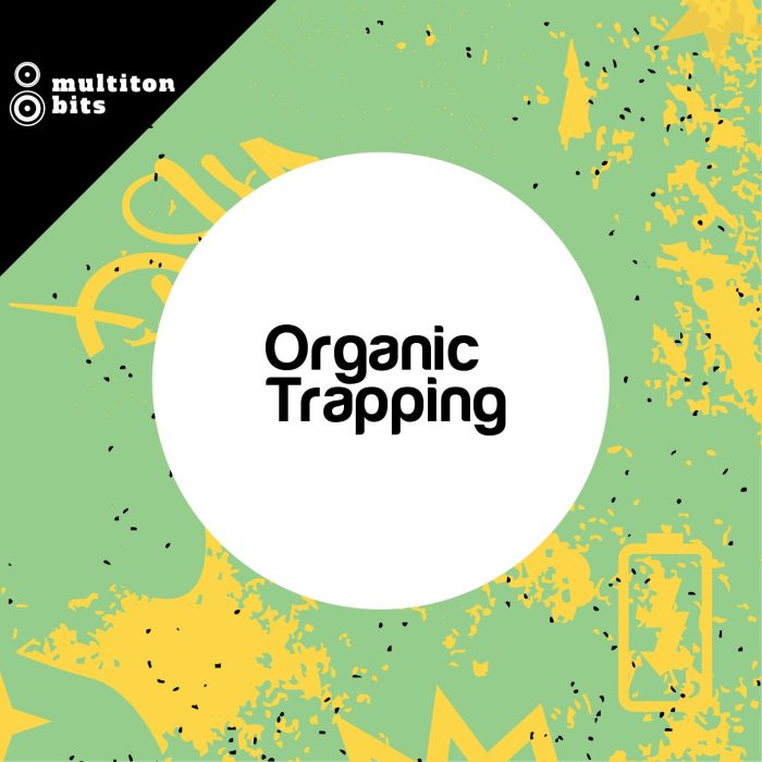 Multiton Bits Organic Trapping