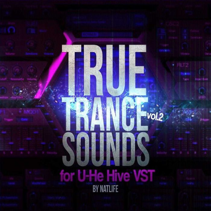 NatLife Sounds True Trance Sounds Vol 2 for Hive