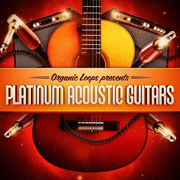 Organic Loops Platinum Acoustic Guitars