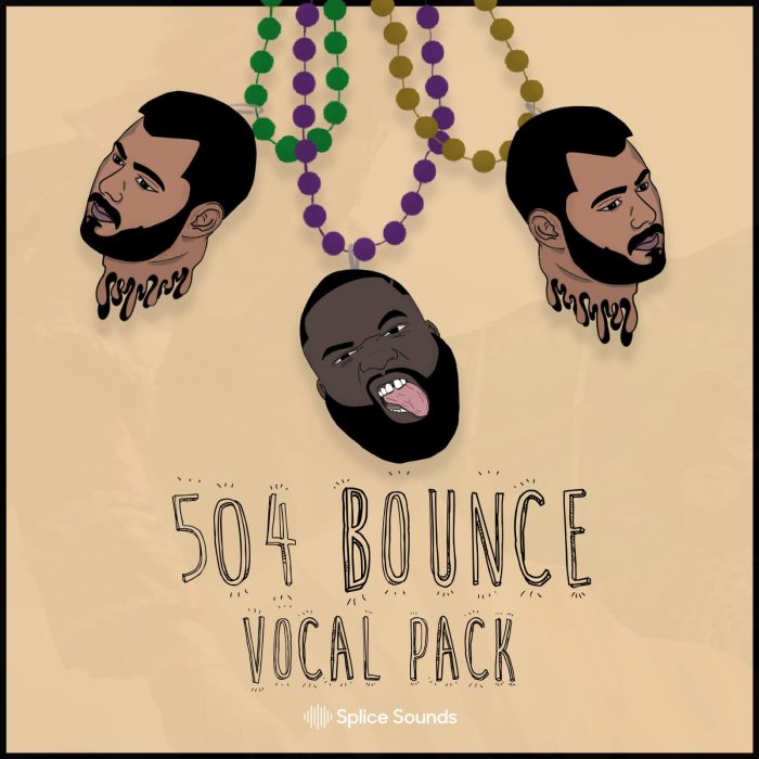 Splice 504 Bounce Vocal Pack