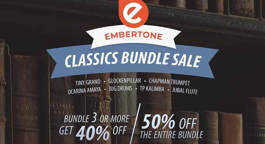 Embertone Classics Bundle Sale