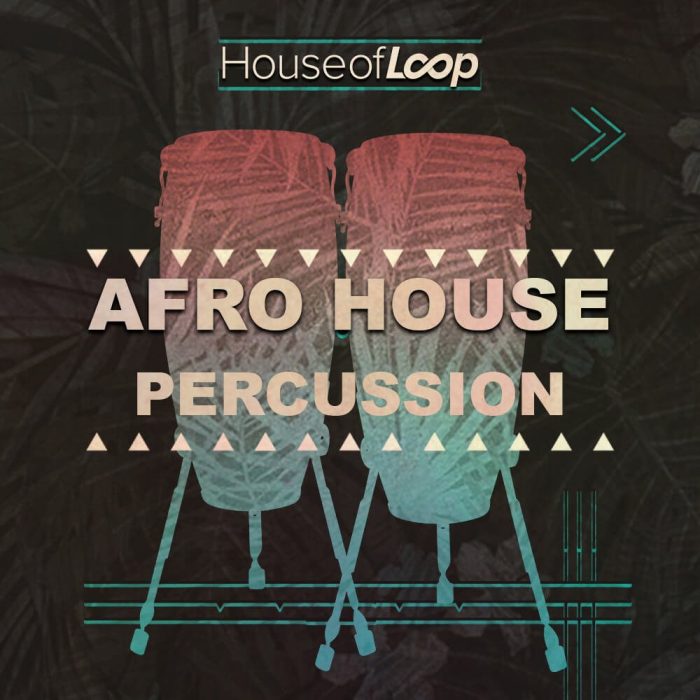 House of Loop Afro House Percussion