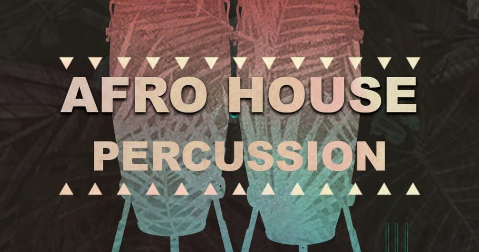House of Loop Afro House Percussion