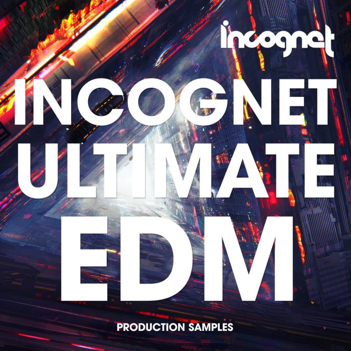 Incognet Ultimate EDM