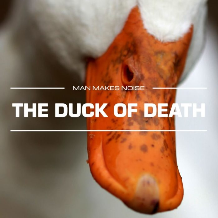 Man Makes Noise The Duck of Death for Omnisphere