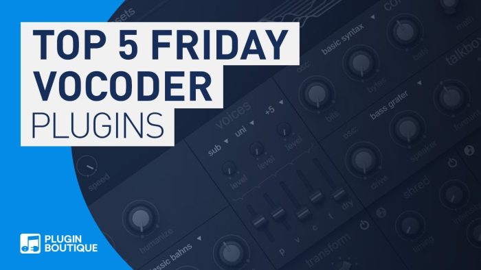 PIB Top 5 Friday Vocoder Plugins