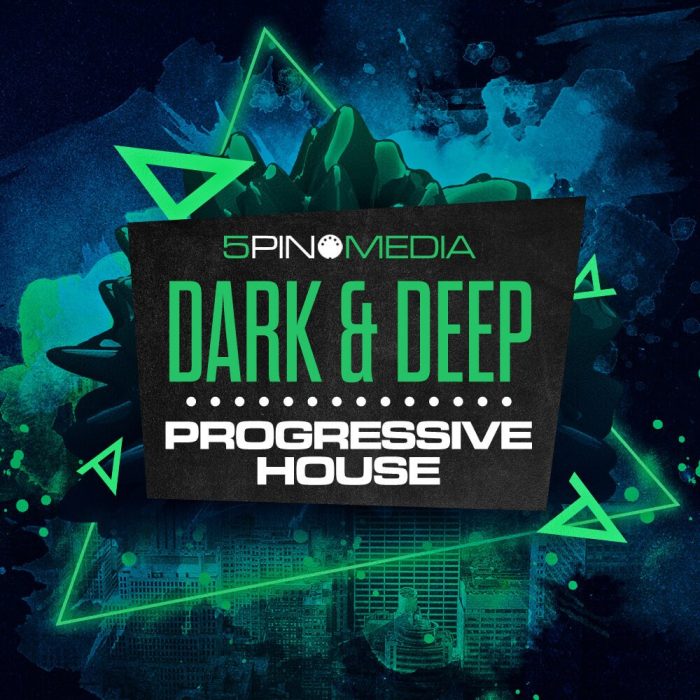 5Pin Media Dark & Deep Progressive House