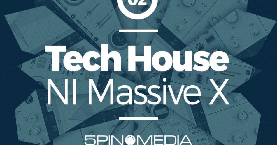5Pin Media Tech House NI Massive X Presets