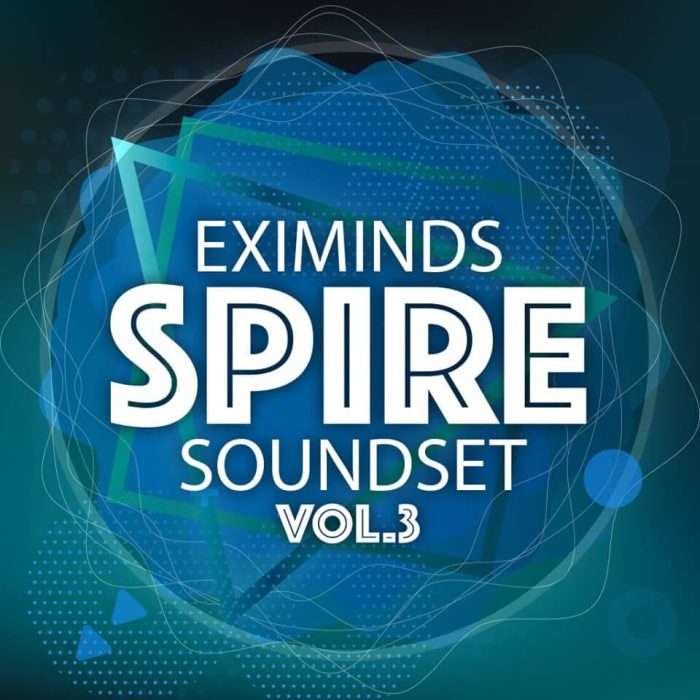 Eximinds Spire Soundset Vol 3