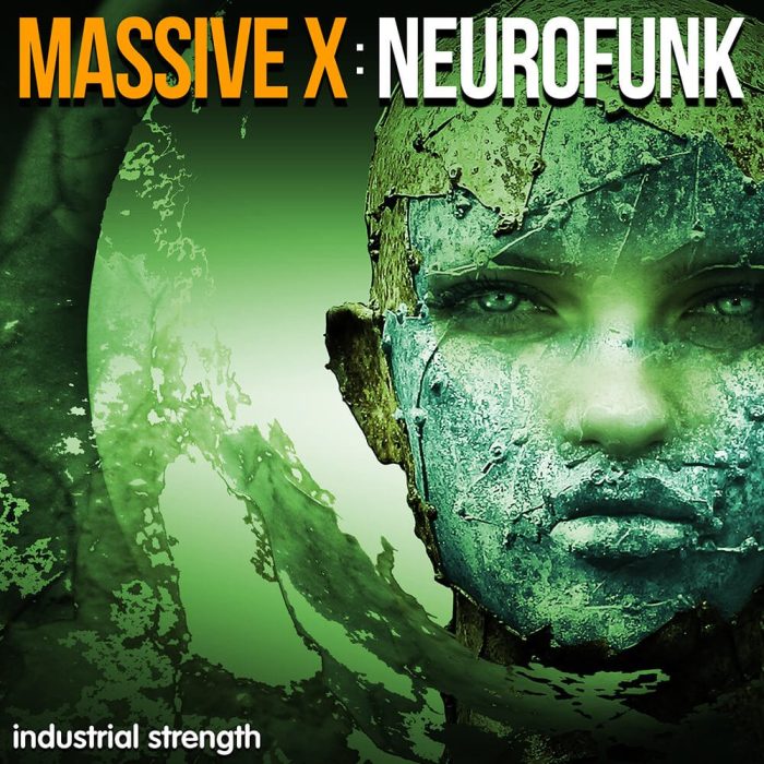 Industrial Strength Massive X Neurofunk