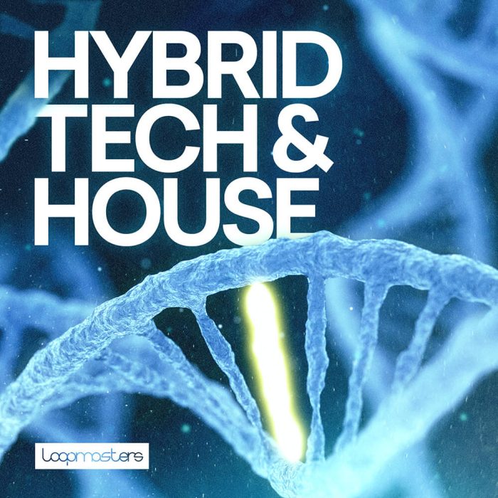 Loopmasters Hybrid Tech & House