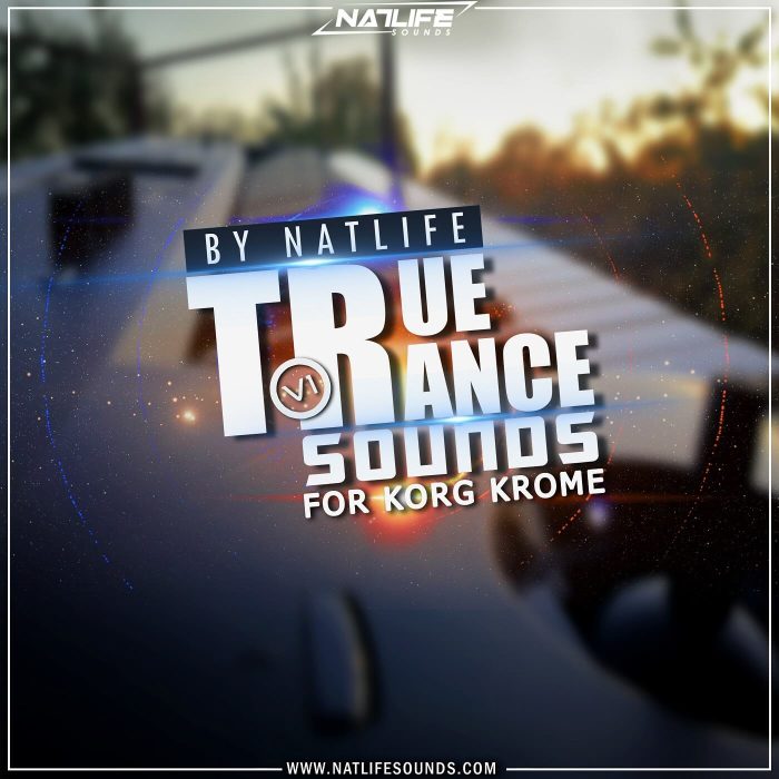 NatLife Sounds True Trance Sounds Vol 1 for Korg Krome