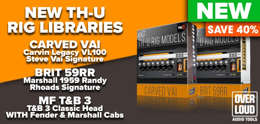 Overloud Rig Libraries Carbed Vai, Brit 59RR and MF T&B 3