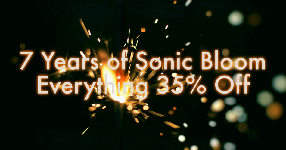 Sonic Bloom 7th Anniversary Sale