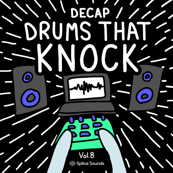 Splice Decap Drums That Knock 8