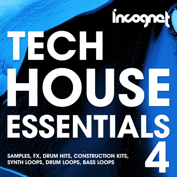 Incognet Tech House Essentials 4