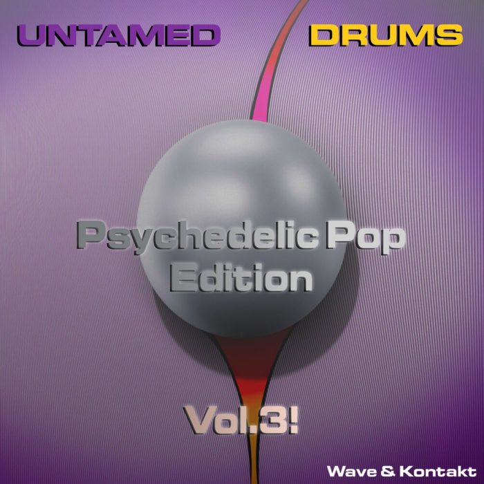 Past To Future Samples Untamed Drums Psychedelic Pop Edition Vol 3