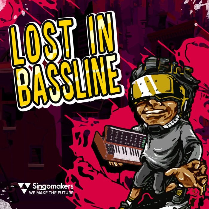 Singomakers Lost In Bassline