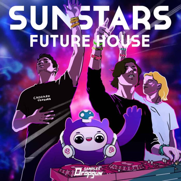 Dropgun Sunstars Future House