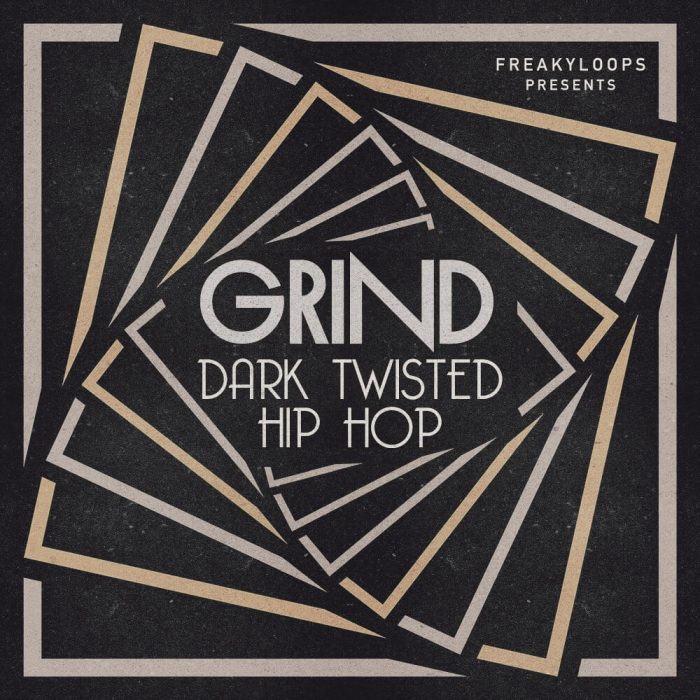 Freaky Loops Grind Dark Twisted Hip Hop