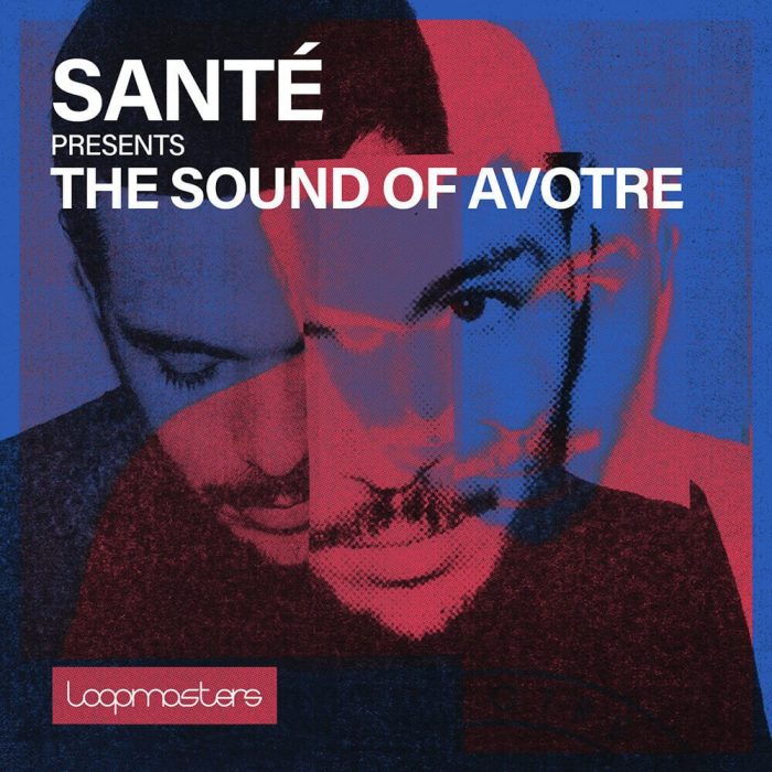 Loopmasters Santé Sound of Avotre