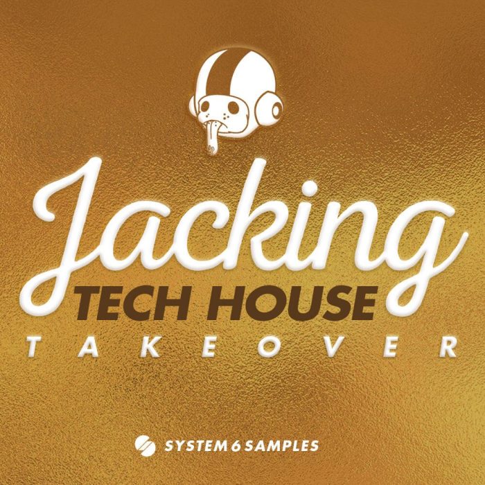 System 6 Jacking Tech House Takeover