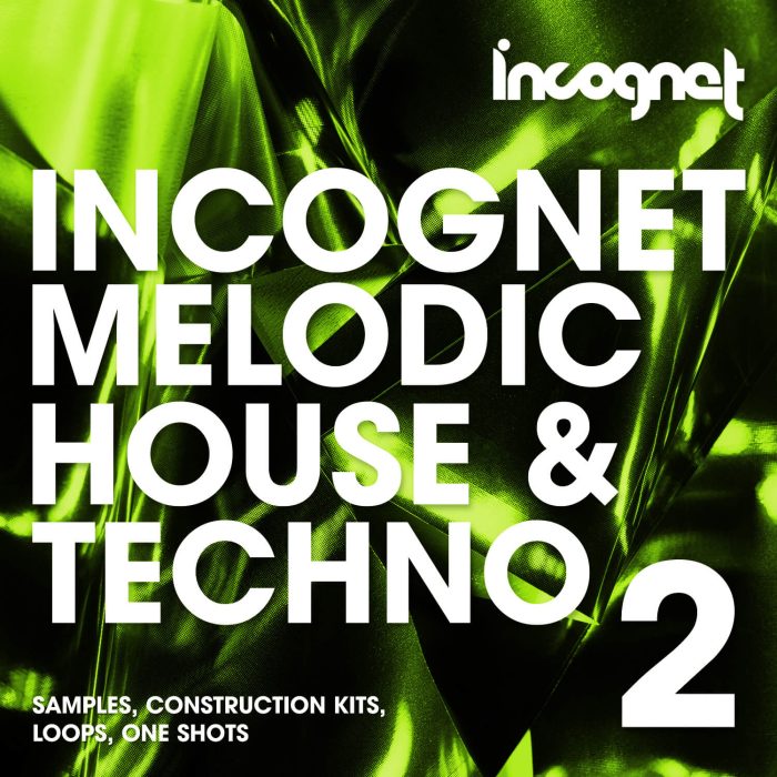 Incognet Melodic House Techno 2