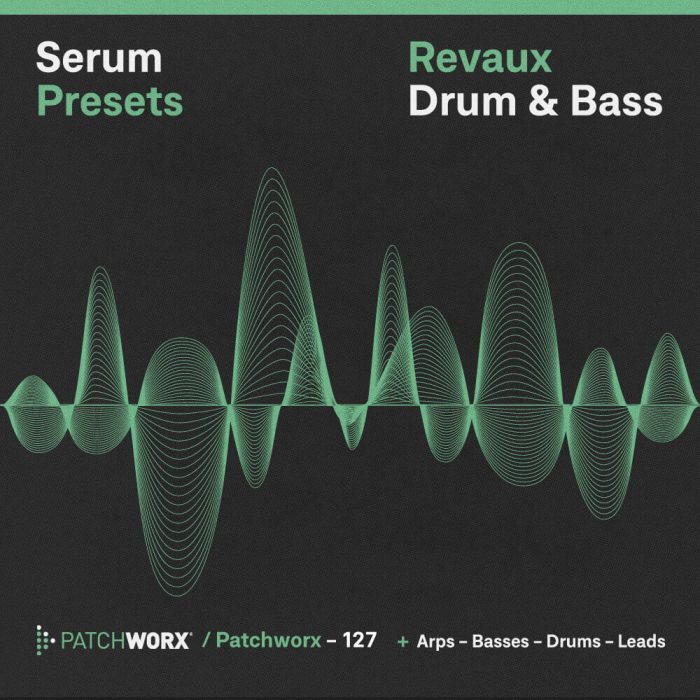 Patchworx Reveaux Drum & Bass for Serum