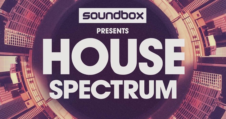 Soundbox House Spectrum