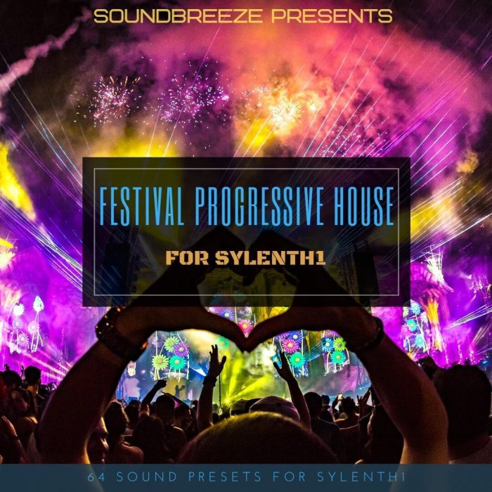 Soundbreeze Festival Progressive House for Sylenth1