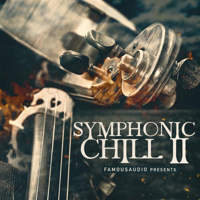 Famous Audio Symphonic Chill 2