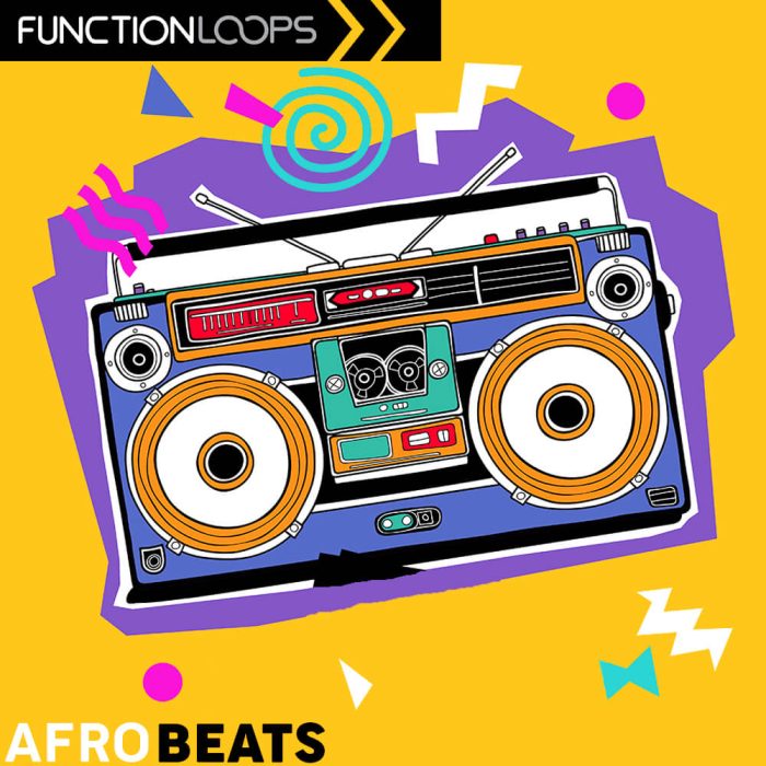 Function Loops   Modern Afrobeats