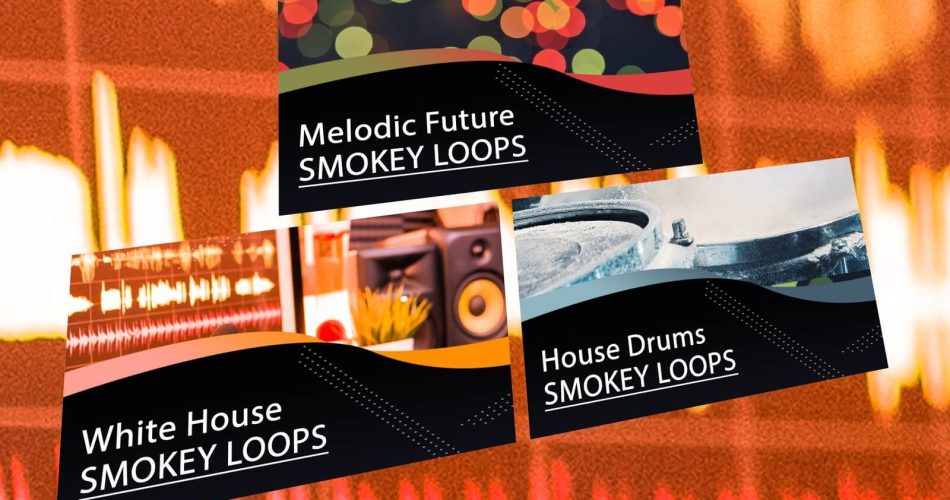 Smokey Loops Melodic Future, White House, House Drums