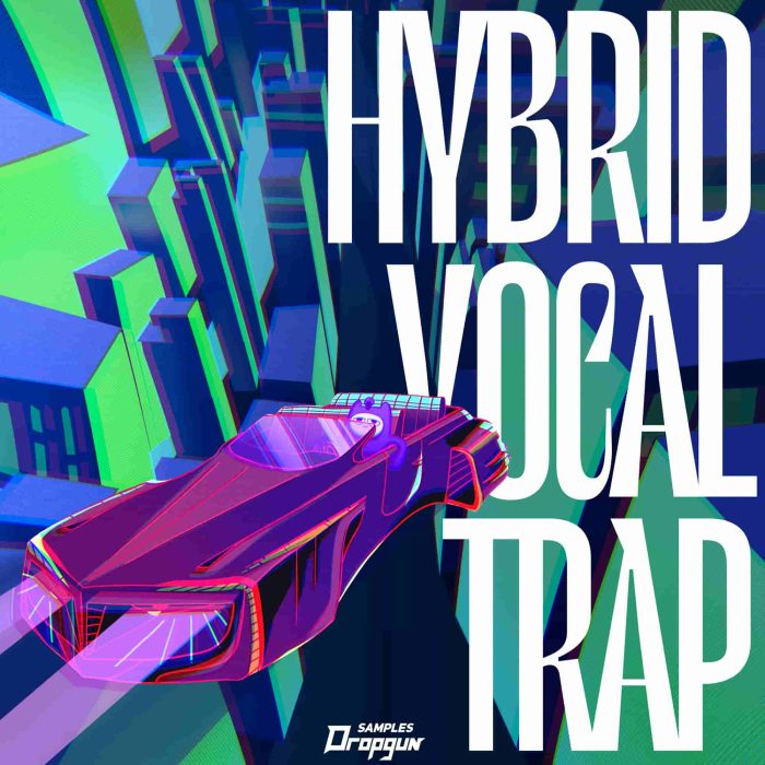 Dropgun Hybrid Vocal Trap