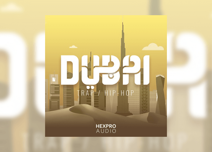 HexPro Audio Dubai Trap