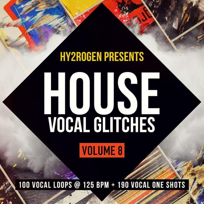 Hy2rogen House Vocal Glitches 8