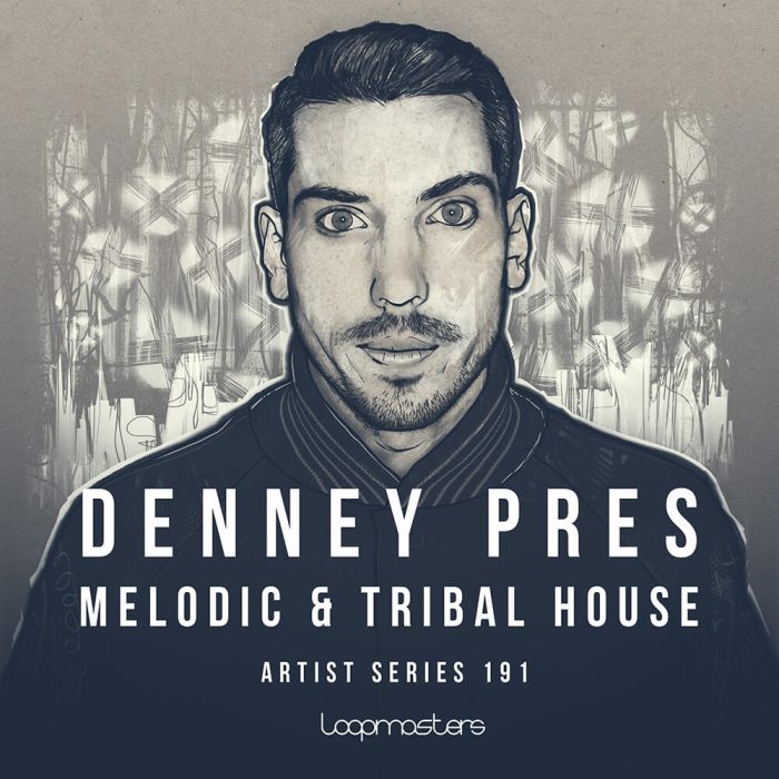 Loopmasters Denney Melodic & Tribal House