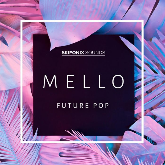 Skifonix Sounds Mello